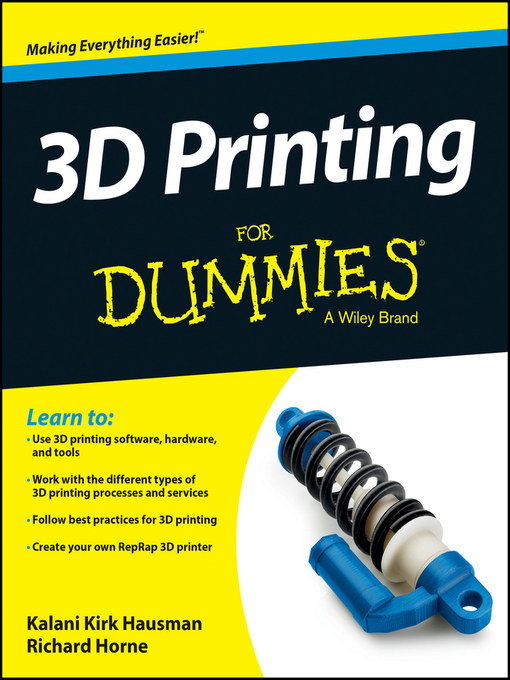 Title details for 3D Printing For Dummies by Kalani Kirk Hausman - Available